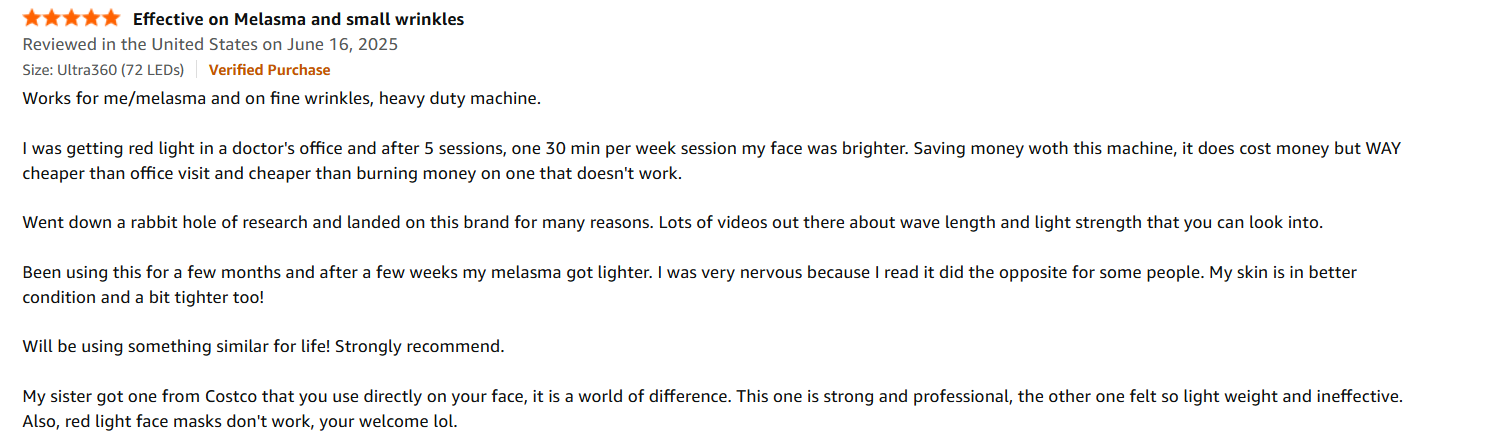 Amazon 5-star review: Effective on Melasma and small wrinkles, verified purchase